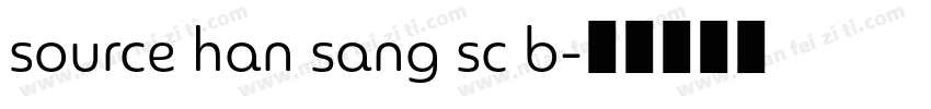 source han sang sc b字体转换